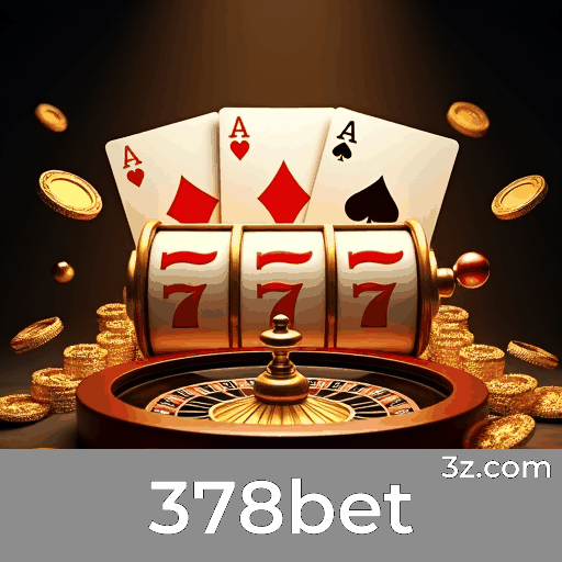 378bet: A Melhor Opção Para Jogadores Brasileiros