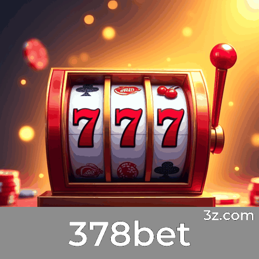 378bet App: Benefícios Únicos para Usuários Móveis